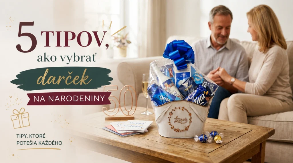 5 tipov, ako vybrať darček na 50 narodeniny